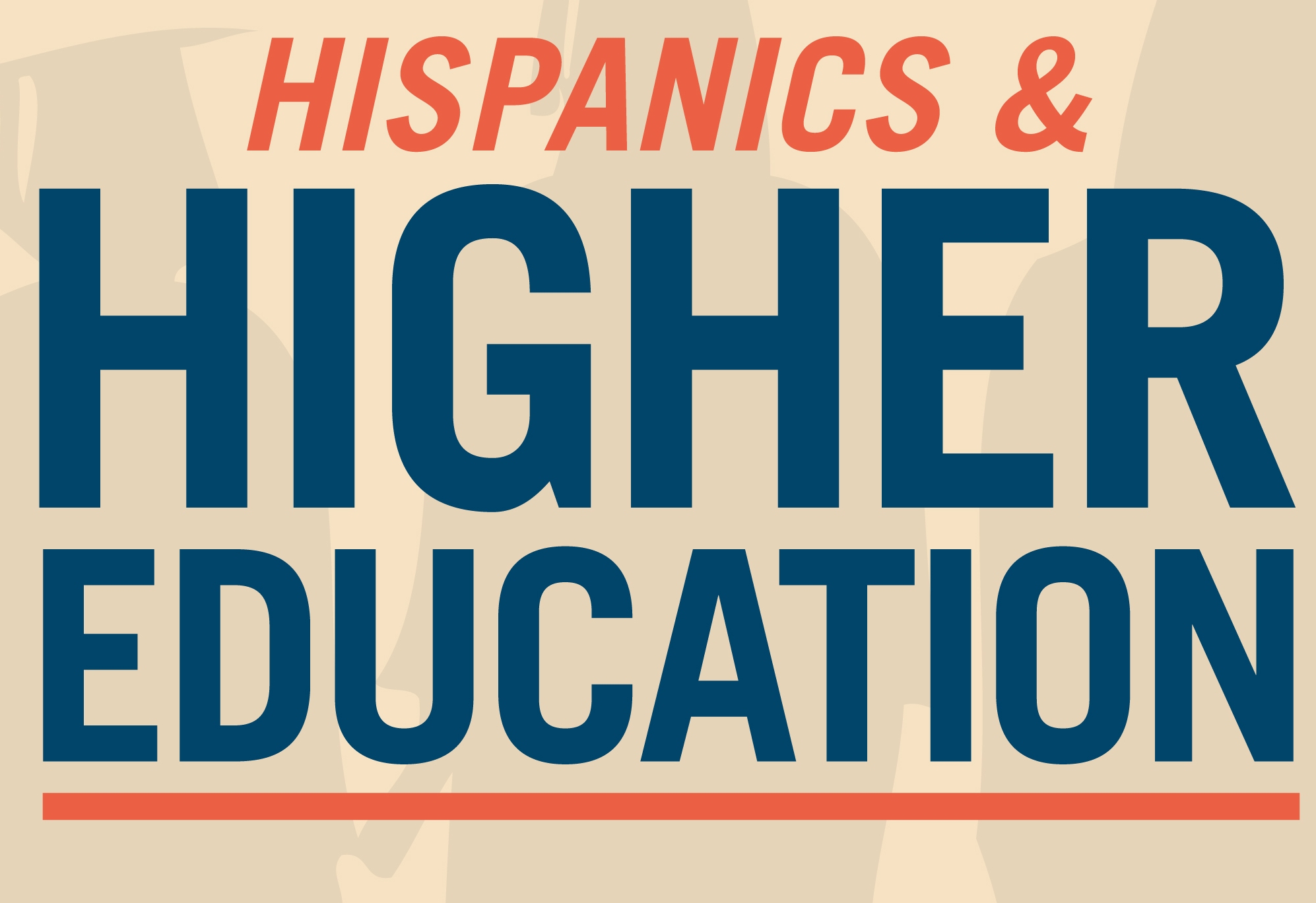 Hispanics and Higher Education (Infographic)