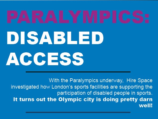 Paralympics: Disabled Access (Infographic)